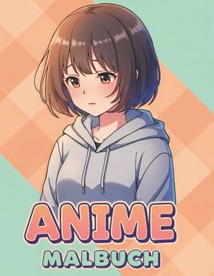 Mein Anime Malbuch: 60+ bezaubernde Motive für Kinder und Teens – Ideal zum Entspannen und Verschenken