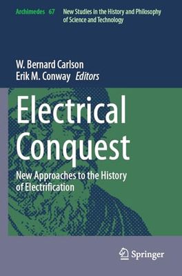 Electrical Conquest: New Approaches to the History of Electrification: 67