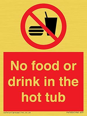 Panneau No Food or drink in the hot tub - 75 x 100 mm - A7P