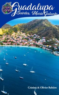 Guadalupa, Saintes, Marie-Galante