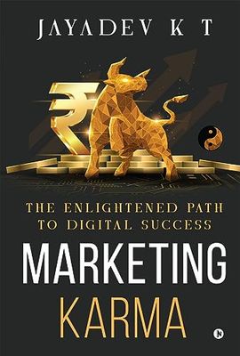 Marketing Karma: The Enlightened Path to Digital Success