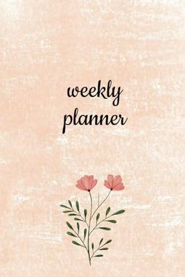 Weekly Productivity Planner Notebook | Aesthetic Weekly Planner to Easily Organize Your Tasks And Boost Productivity | 52 Pages | 20 Ruled Pages | ... And School or Office Supplies For Women