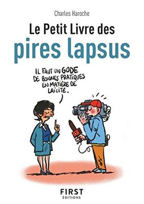 Le Petit Livre des pires lapsus