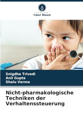 Nicht-pharmakologische Techniken der Verhaltenssteuerung