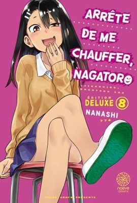 Arrête de me chauffer, Nagatoro T08: Edition de luxe
