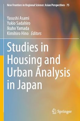 Studies in Housing and Urban Analysis in Japan: 75