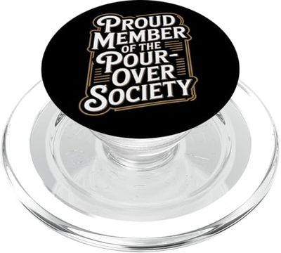 Orgulloso miembro de Pour Over Society Home Coffee Brewing PopSockets PopGrip para MagSafe