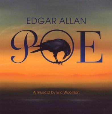 Edgar Allan Poe-A Musical By..