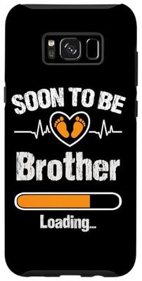 Coque pour Galaxy S8+ Soon to Be Brother Loading Funny Brother Annonce