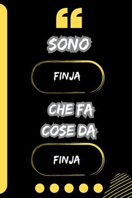 Sono Finja Che Fa Cose Da Finja: Taccuino Per Ragazze E Donne Con Nome Finja