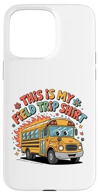 This Is My Field Trip Shirt Kids Teacher Woman Girls Boys Case for iPhone 15 Pro Max