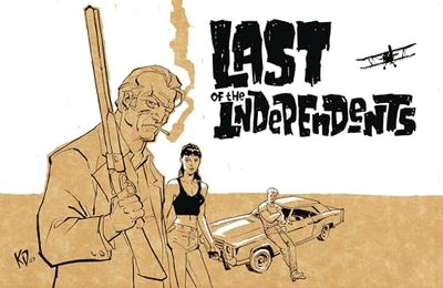 LAST OF THE INDEPENDENTS HC