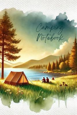Camping Notebook: capture the fleeting moments of thought