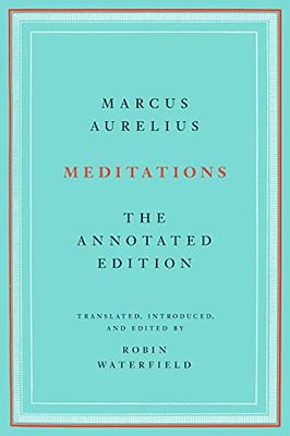 Meditations: The Annotated Edition