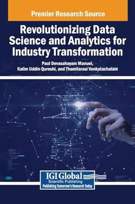 Revolutionizing Data Science and Analytics for Industry Transformation