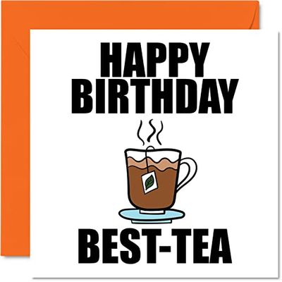 Stuff4 Biglietti di compleanno divertenti per amici, con scritta Best-Tea, biglietto di auguri per un amico di Bestie, 145 mm x 145 mm, con battute umoristiche, regalo per il migliore amico
