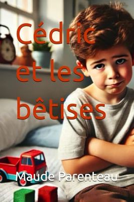 Cédric et les bêtises