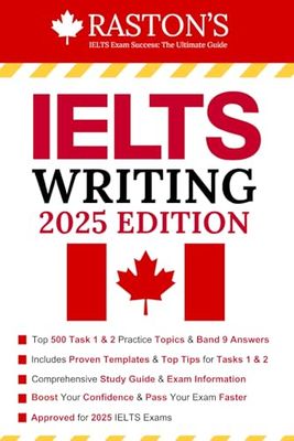 IELTS Writing General Training - 500 Task 1 & 2 Topics with Band 9 Answers + Expert Tips & Templates + 2000 IELTS Vocabulary for Letters & Essays