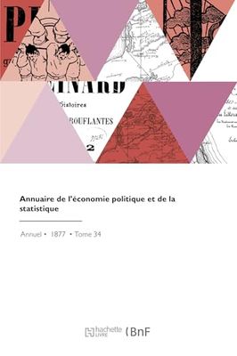 Annuaire de l'économie politique et de la statistique