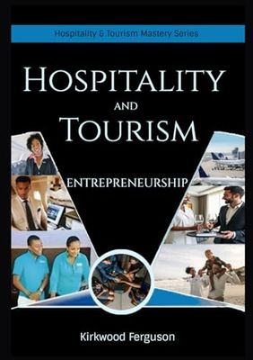 Hospitality and Tourism Entrepreneurship