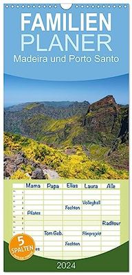 Familienplaner 2024 - Madère et Porto Santo mit 5 Spalten (Wandkalender, 21 cm x 45 cm) CALVENDO