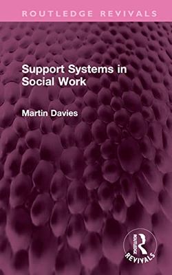 Support Systems in Social Work