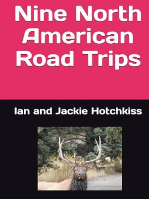 Nine North American Road Trips