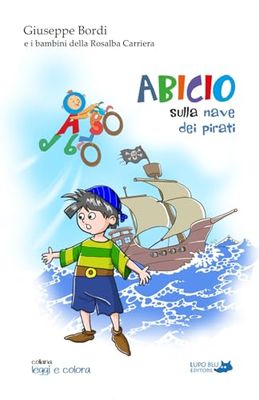 Abicio sulla nave dei pirati