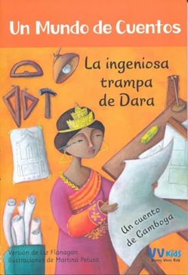 LA INGENIOSA TRAMPA DE DARA (VVKIDS) (Vvkids Un Mundo de Cuentos) - 9788468253404