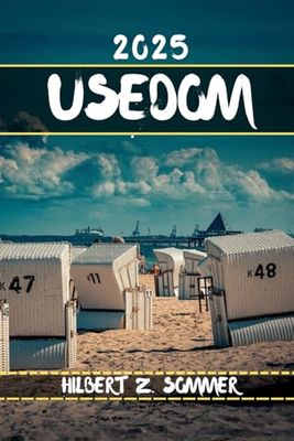 USEDOM GUIDE DE VOYAGE: Découvrez les attractions incontournables d'Usedom, ses joyaux cachés, sa culture, sa vie nocturne et ses activités de plein air. Conseils pratiques et perspectives locales