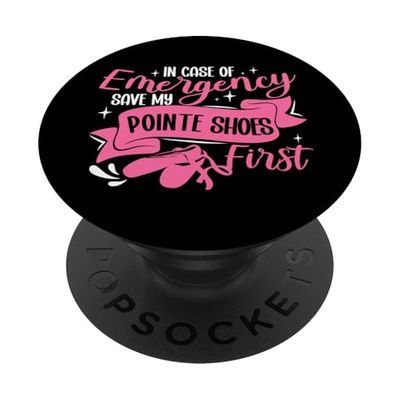 Ballet Dancer Dance Girl Ballerina Pointe Shoe In Case Of PopSockets Adhesive PopGrip