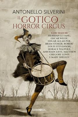 Il gotico di horror circus