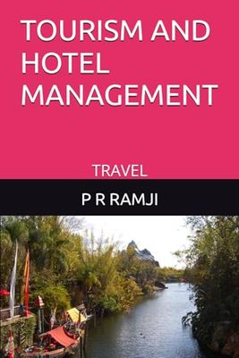 TOURISM AND HOTEL MANAGEMENT: TRAVEL