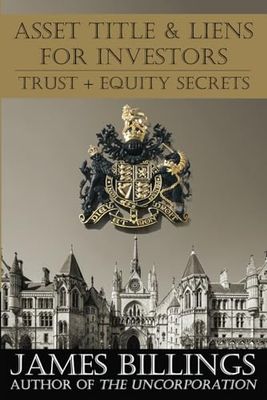 Asset Title & Liens for Investors: Trust + Equity Secrets