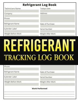 Refrigerant Tracking Logbook: HVAC Technician Refrigerant Logbook - 609 MACS