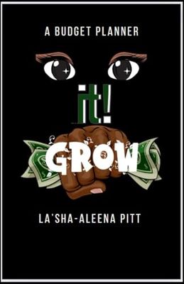 Watch It! GROW: A BUDGET PLANNER