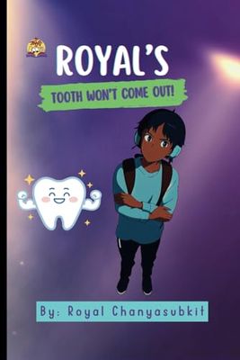 Royal's Tooth Won't Come Out