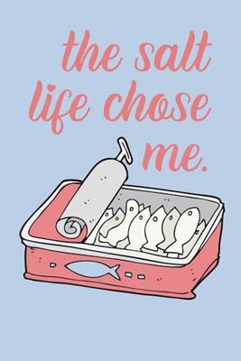 The Salt Life Chose Me - Sardine Tin Lined Notebook - 6x9 Quirky Stationary Gift - Sardine Artwork Vintage Stationary