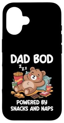 Dad Bod Powered By Snacks And Naps Case for iPhone 16