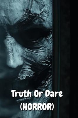 Truth Or Dare (HORROR)