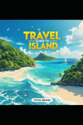TRAVEL GUIDE TO ISLAND