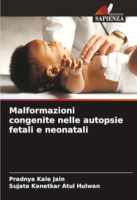 Malformazioni congenite nelle autopsie fetali e neonatali