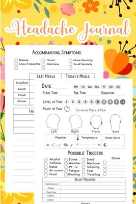 Headache Journal: Migraine Log Book with 126 Pages that detail: Food Tracker, Triggers, Pain Levels, Symptoms, Relief Measures, Duration, and More