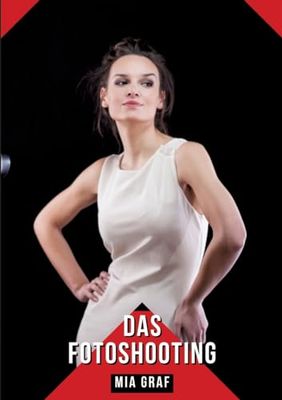 Das Fotoshooting: Geschichten mit explizitem Sex für Erwachsene: 103