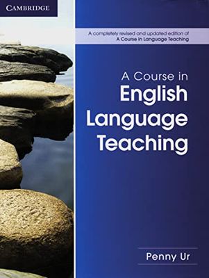 A Course in Language Teaching - Second Edition: Paperback with CD-ROM