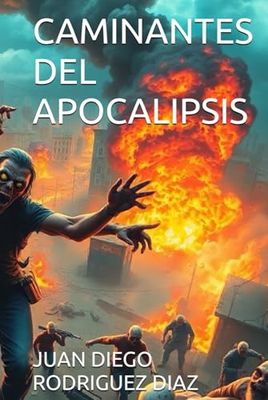 CAMINANTES DEL APOCALIPSIS