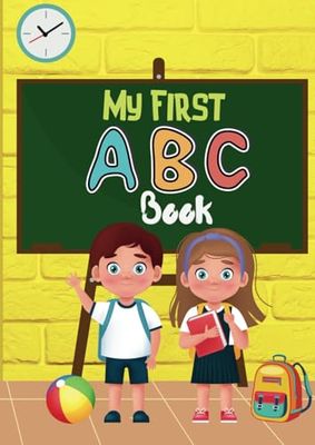 My ABC Book: A Personal Journey Through the Alphabet: Explore, Learn, and Grow with Every Letter
