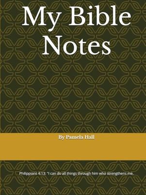 My Bible Notes