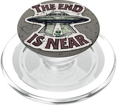 El final está cerca de OVNI pequeños hombres verdes alienígena amigo divertido ET PopSockets PopGrip para MagSafe