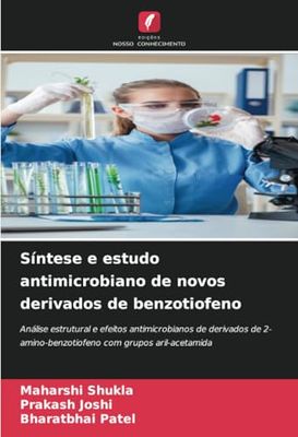 Síntese e estudo antimicrobiano de novos derivados de benzotiofeno: Análise estrutural e efeitos antimicrobianos de derivados de 2-amino-benzotiofeno com grupos aril-acetamida